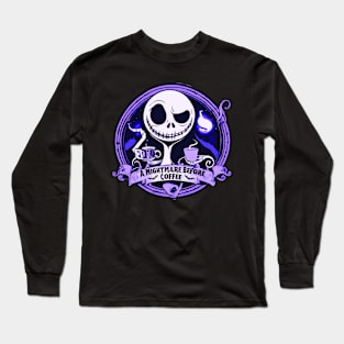 Nightmare Before Coffee V2 Long Sleeve T-Shirt